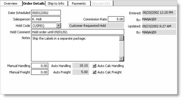 From Orders, select Enter and edit orders, enter or open an order, and select the Order Details tab