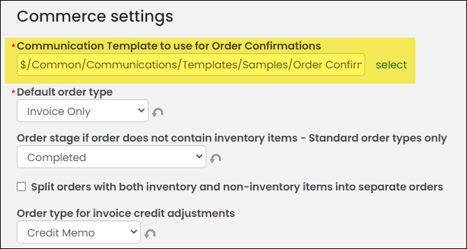 A highlight showing the selected order confirmation template in the commerce settings.