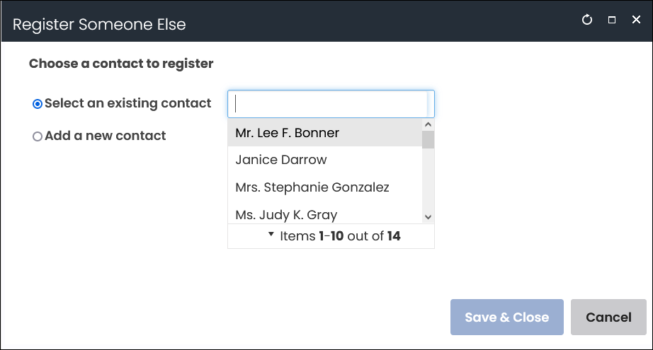 Register someone else window with "select an existing contact" field selected