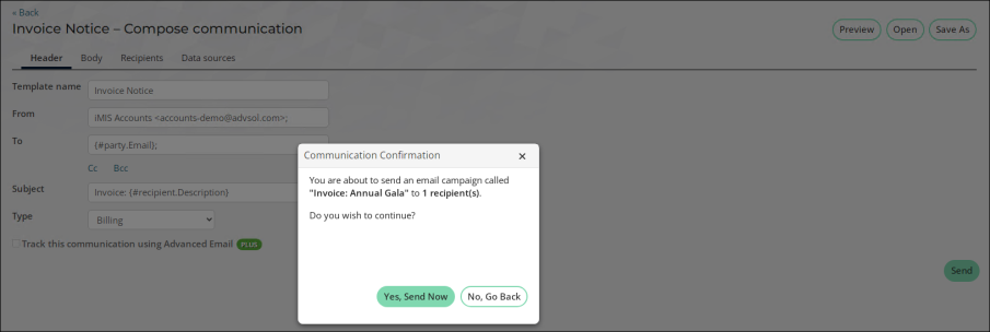 Be sure to review your communication. Either click 'yes, send now' or 'no, go back' to make additional changes.