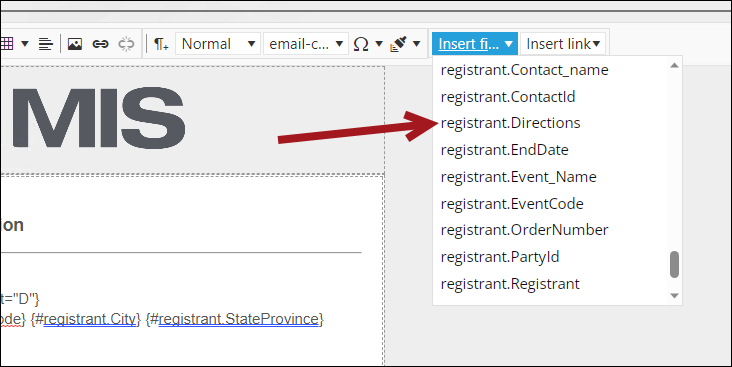 Use the insert field drop-down to add the 'registrant.Directions' property.