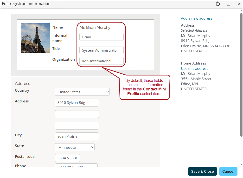 The registrant information fields are populated with data found on the Contact Mini Profile content item.