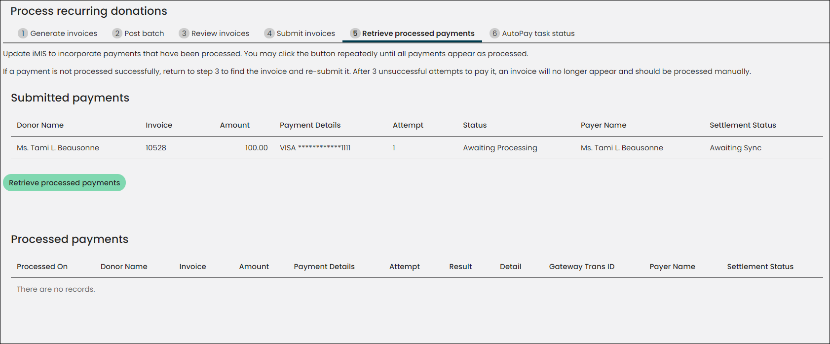 Retrieving processed payments from the Process recurring donations window