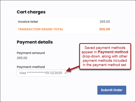 Saved payment methods appear in the Payment method drop-down, along with other payment methods included in the payment method set