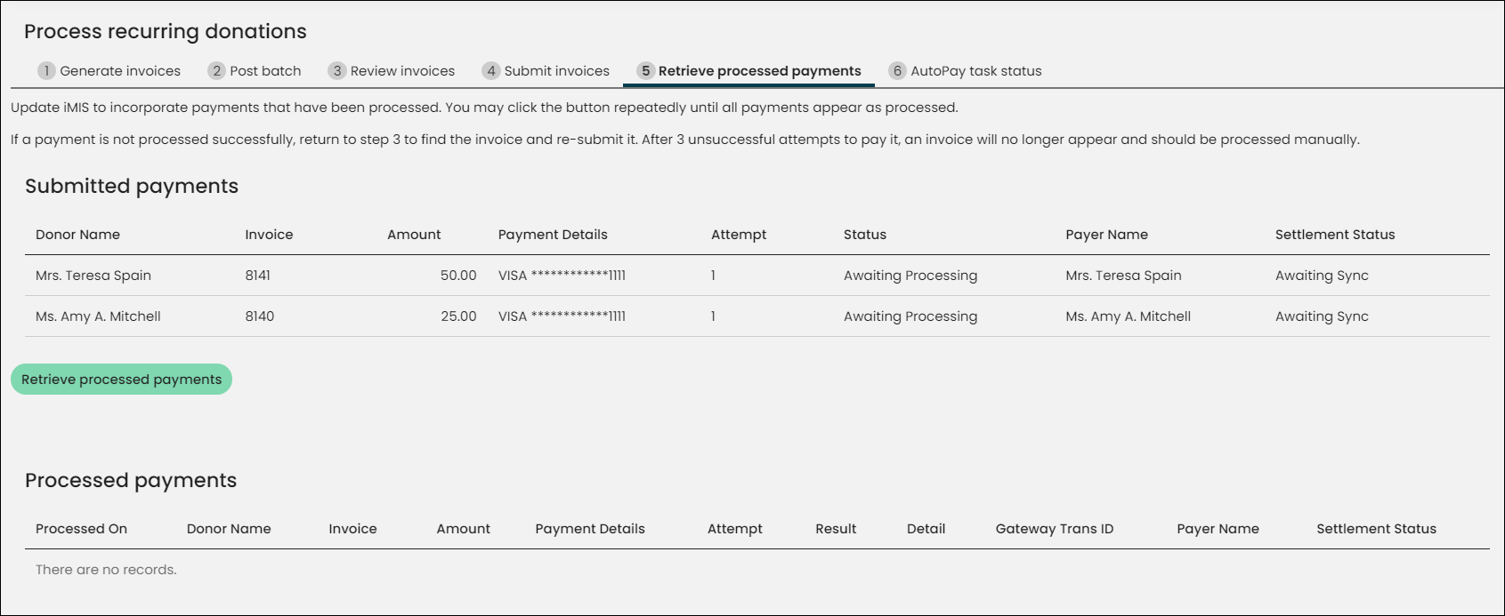Retrieving process payments for autopay