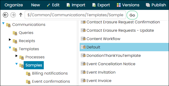 Selecting the out-of-the-box Default template from the $/Common/Communications/Templates/Samples folder