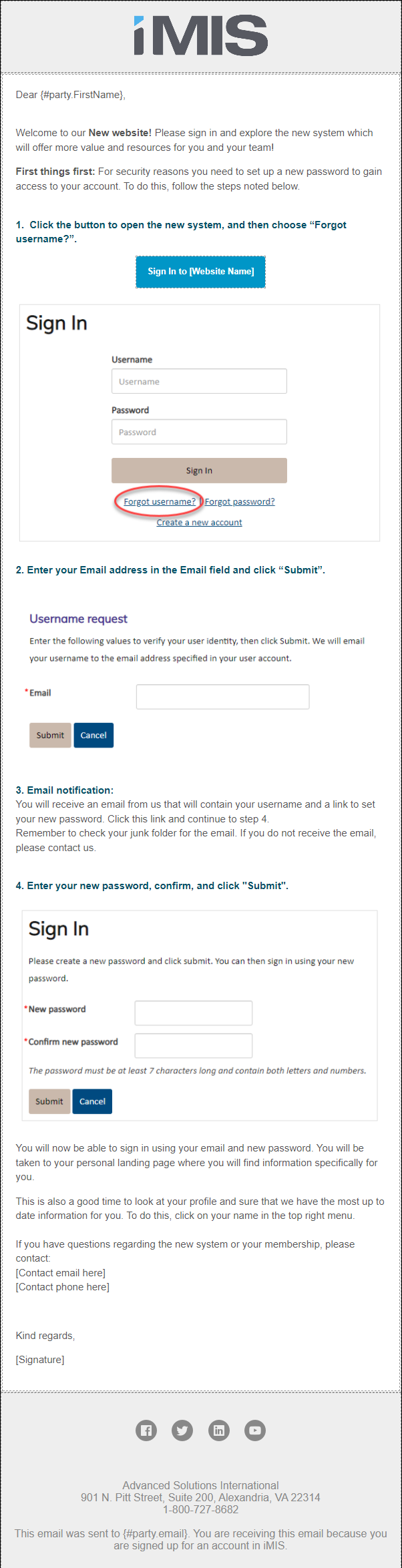 Email template welcoming a user to a new website and guiding them through the password reset process. The template includes a button to access the new system, screenshots of the sign-in page, username request, and password reset form, along with step-by-step instructions. The footer offers contact information and is adorned with social media icons.