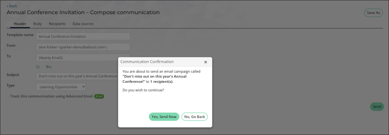 The Communication confirmation window states the Communication subject and the amount of reciepients, then allows you to choose Yes, Send Now or No, Go Back to make additional changes.