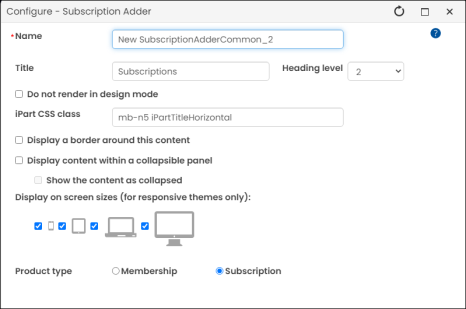 Configuring the subscription adder window