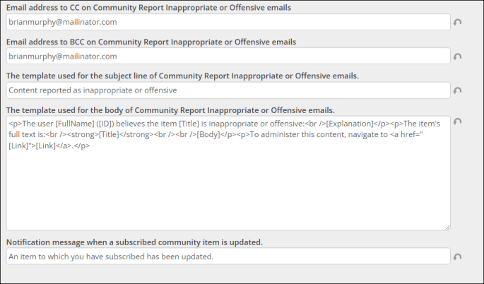 Viewing The template used for the body of Community Report Inappropriate or Offensive emails